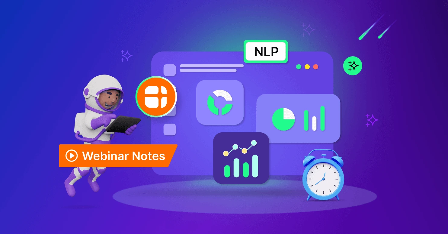 Unlock Natural Language Processing Insights! [Webinar Notes]