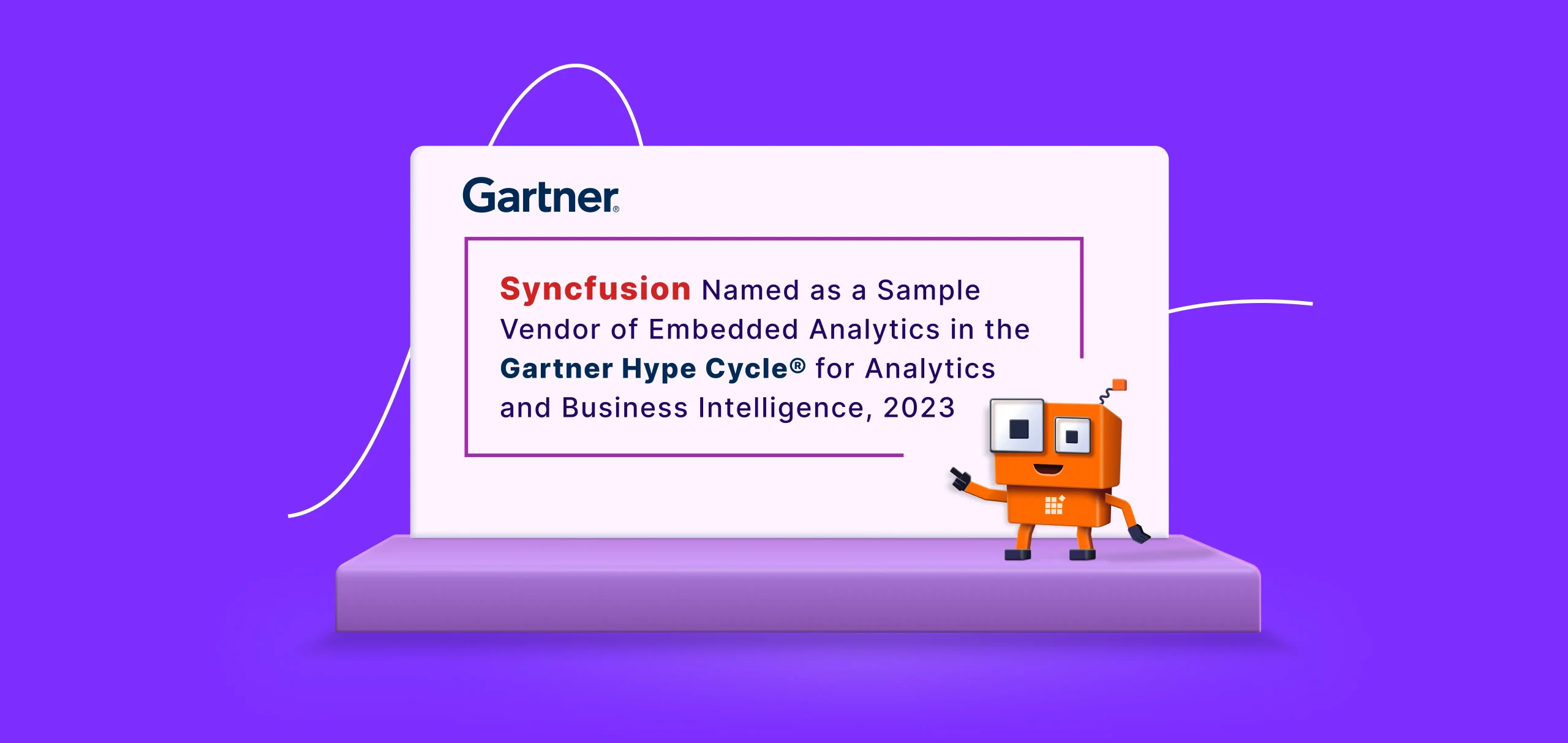 Syncfusion Named as a Sample Vendor of Embedded Analytics in the Gartner Hype Cycle® for Analytics and Business Intelligence, 2023