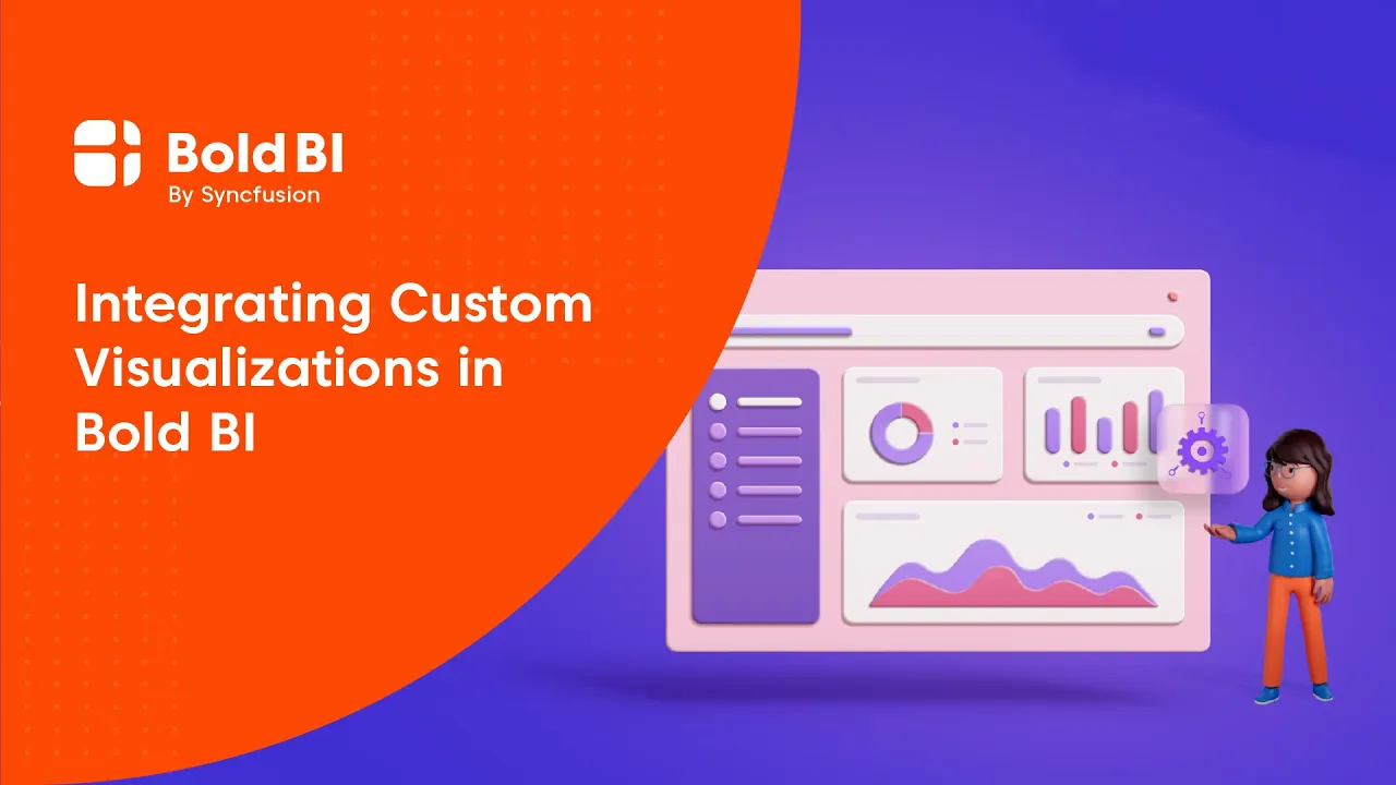 Integrating Custom Visualizations in Bold BI | Bold BI