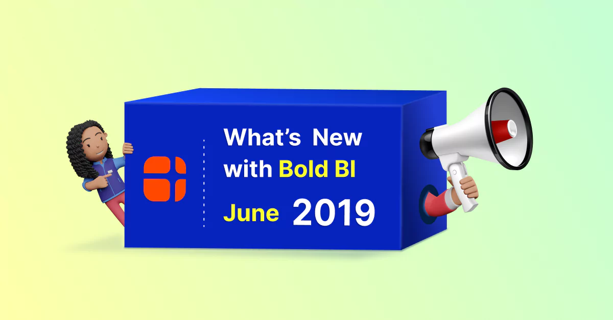 What’s New In Bold BI For June 2019