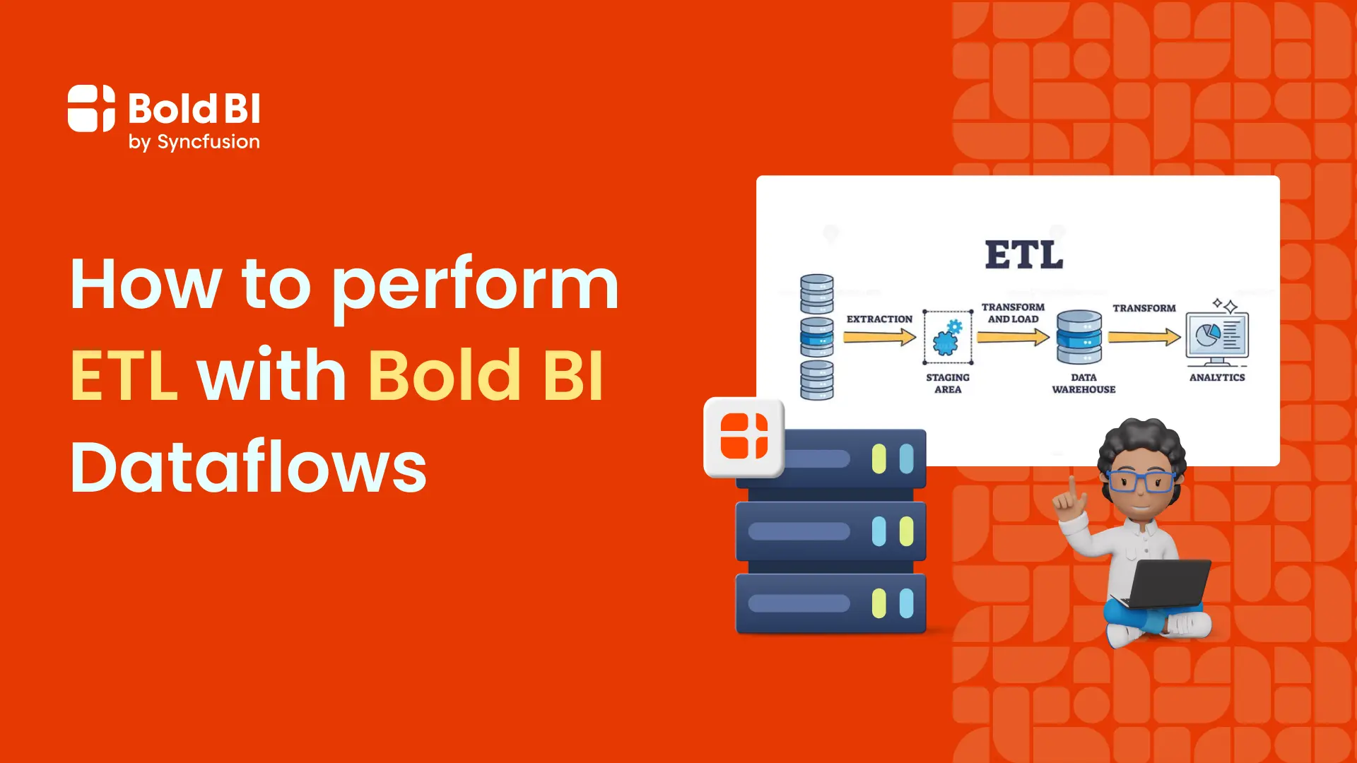 How to perform ETL with Bold BI Dataflows