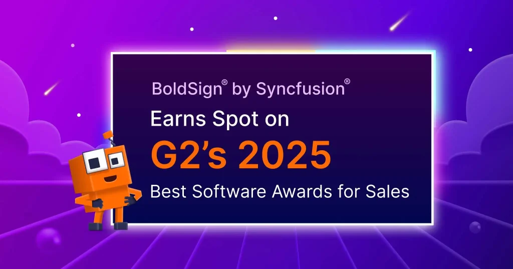 BoldSign® by Syncfusion® Earns Spot on G2’s 2025 Best Software Awards for Sales