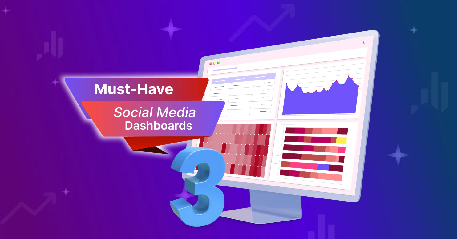3 Essential Social Media Dashboards for Marketing Success