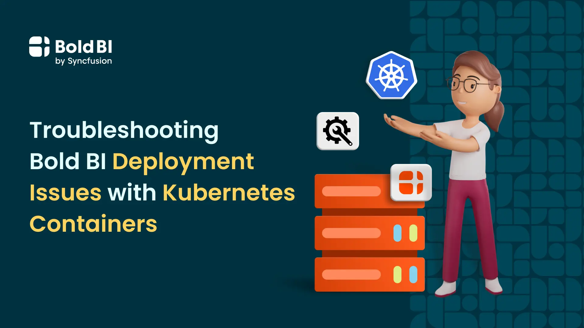 Troubleshooting Bold BI Deployment Issues with Kubernetes Containers